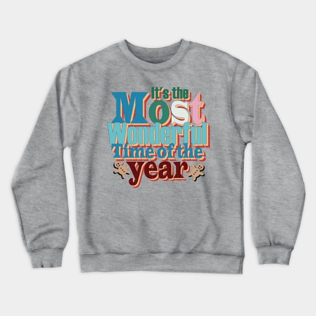 It's the Most Wonderful Time of the Year Retro Christmas Crewneck Sweatshirt by JDVNart